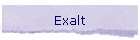 Exalt